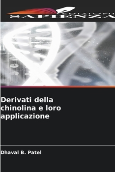 Derivati della chinolina e loro applicazione