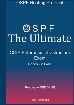 Paperback OSPF The Ultimate CCIE Enterprise and Infrastructure Exam Book