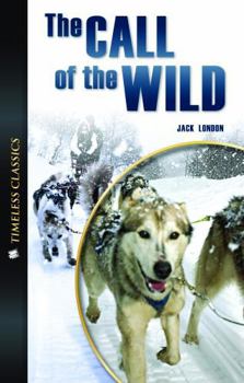 Paperback Timeless Classics Low Level: Call of the Wild Book