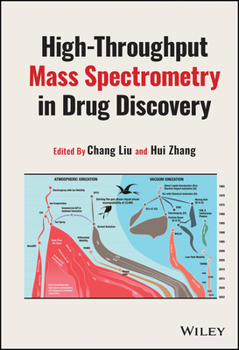 Hardcover High-Throughput Mass Spectrometry in Drug Discovery Book