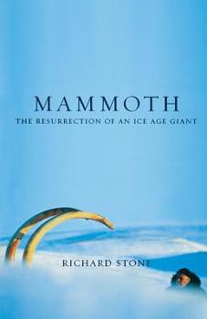 Paperback Mammoth: The Resurrection of an Ice Age Giant Book