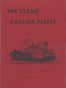 Hardcover The Steam Collier Fleets (Merchant Steam Series) Book