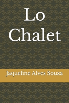 Paperback Lo Chalet [Italian] Book