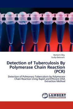 Paperback Detection of Tuberculosis By Polymerase Chain Reaction (PCR) Book