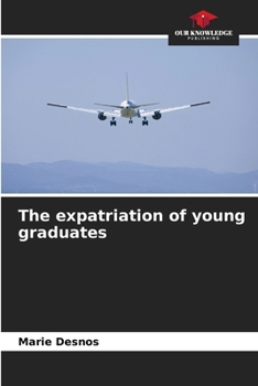 Paperback The expatriation of young graduates Book