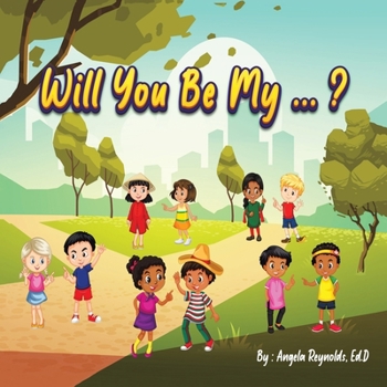 Paperback Will You Be My...? Book