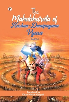 Hardcover The Mahabharata of Krishna-Dwaipayana Vyasa Book