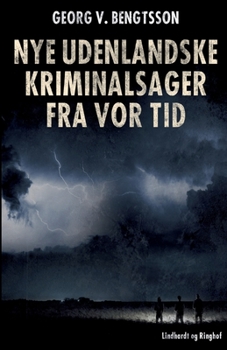 Paperback Nye udenlandske kriminalsager fra vor tid [Danish] Book