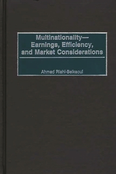 Hardcover Multinationality--Earnings, Efficiency, and Market Considerations Book