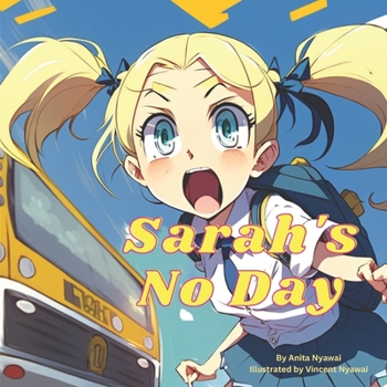 Sarah's No Day