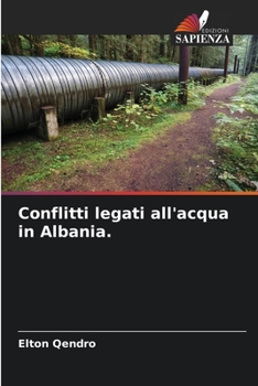 Paperback Conflitti legati all'acqua in Albania. [Italian] Book