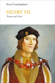 Hardcover Henry VII (Penguin Monarchs): Treason and Trust Book