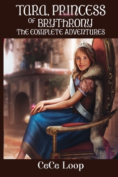 Paperback Tara, Princess of Brythrony The Complete Adventures Book