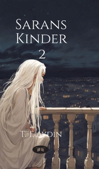 Saran's Kinder: Buch II (German Edition)
