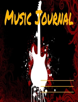 Music Journal: Black and White Musical Notes Music Manuscript Notebook with Staff Paper - Blank Sheet Music Notebook - Music Journal - ... Songwriters, Teachers (140 Pages 8.5 x 11)