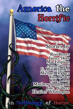 Paperback America the Horrific: An Anthology of Horror Book
