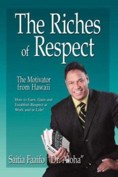 Hardcover The Riches of Respect: leadership Book