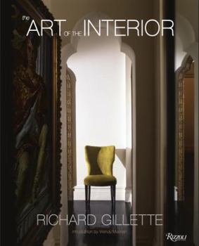 Hardcover Richard Gillette: The Art of the Interior Book