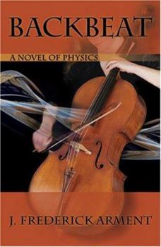Paperback Backbeat: A Novel of Physics Book