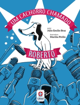Paperback Um cachorro chamado Roberto [Portuguese] Book