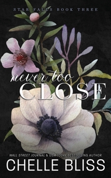 Paperback Never Too Close: Discreet Edition Book