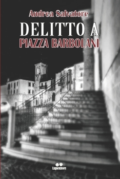 Paperback Delitto a Piazza Barbolani [Italian] Book