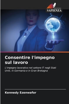Paperback Consentire l'impegno sul lavoro [Italian] Book