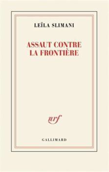 Paperback Assaut contre la frontière [French] Book