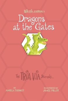 Paperback TRIA VIA Journal 3: Dragons at the Gates Book