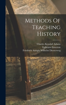 Hardcover Methods Of Teaching History Book