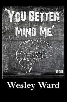 Paperback "You Better Mind Me" Book