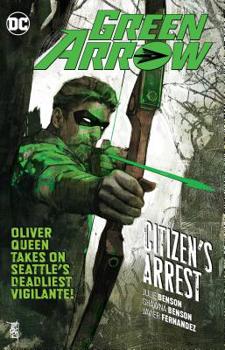 Paperback Green Arrow Vol. 7: Citizen's Arrest Book