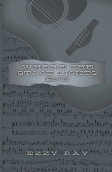 Paperback Where the Stage Lights End Book