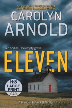 Paperback Eleven: An absolutely heart-pounding and chilling serial killer thriller [Large Print] Book