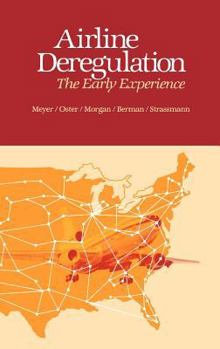 Hardcover Airline Deregulation: The Early Experience Book