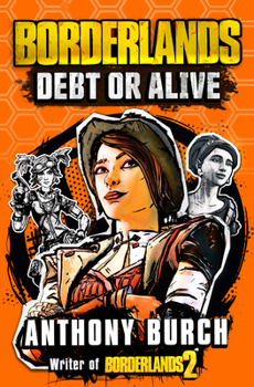 Paperback Borderlands: Debt or Alive Book