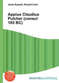Paperback Appius Claudius Pulcher (Consul 185 Bc) Book