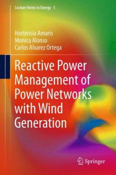 Hardcover Reactive Power Management of Power Networks with Wind Generation Book