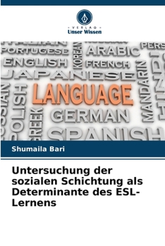 Paperback Untersuchung der sozialen Schichtung als Determinante des ESL-Lernens [German] Book