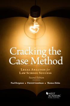 Paperback Cracking the Case Method, Legal Analysis for Law School Success (Academic and Career Success Series) Book