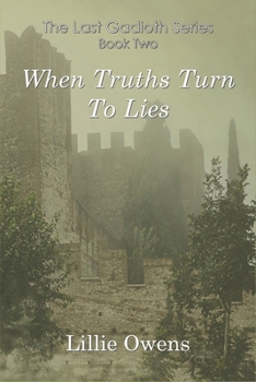 Paperback When Truths Turn to Lies Book