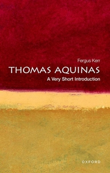 Thomas Aquinas: A Very Short Introduction - Book  of the Oxford's Very Short Introductions series