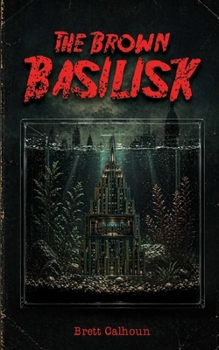 Paperback The Brown Basilisk Book