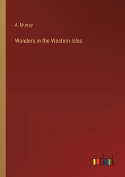 Paperback Wonders in the Western Isles Book