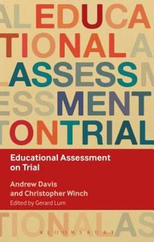 Paperback Educational Assessment on Trial Book