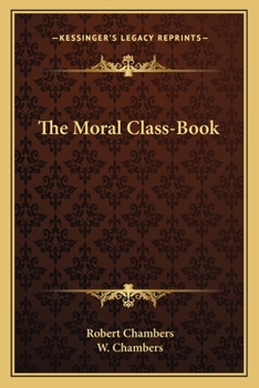 The Moral Class-book
