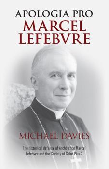 Hardcover Apologia pro Marcel Lefebvre: Volume Two Book