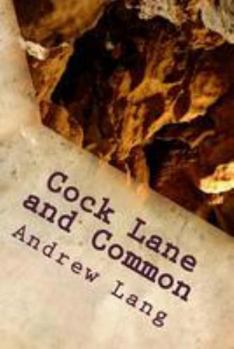 Paperback Cock Lane and Common Book