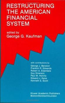 Hardcover Restructuring the American Financial System Book