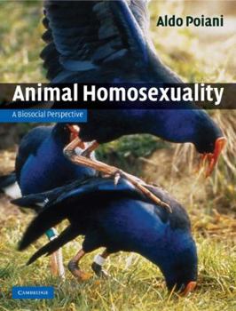 Hardcover Animal Homosexuality: A Biosocial Perspective Book